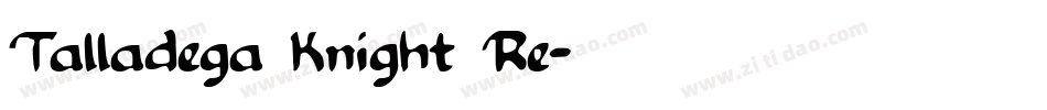 Talladega Knight Re字体转换